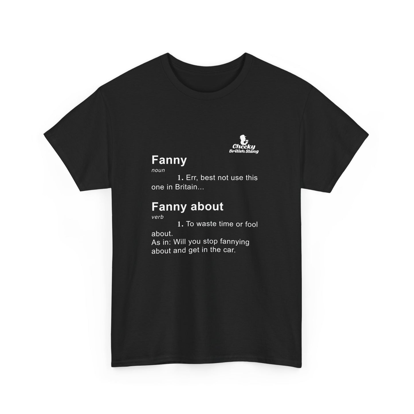 Fanny Dictionary Definition T-shirt