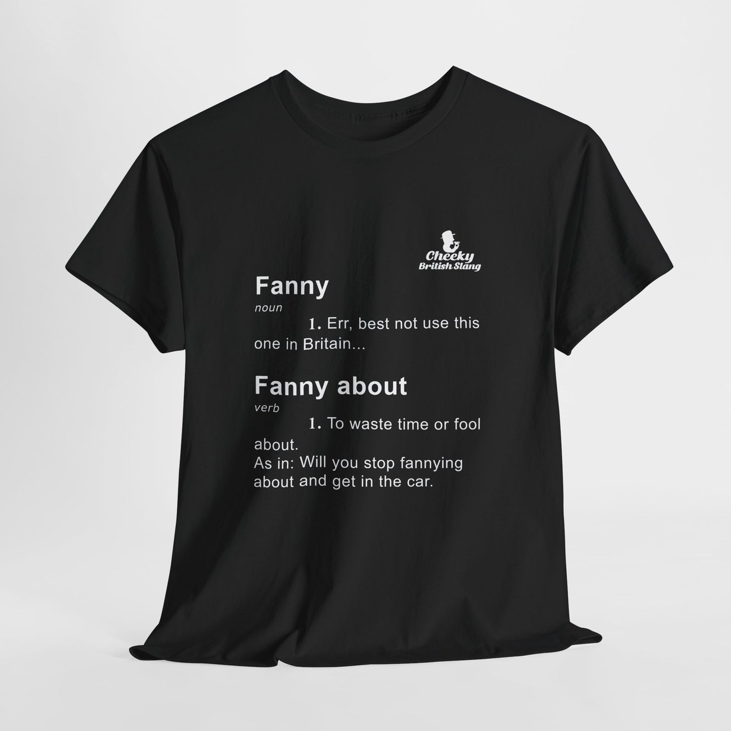 Fanny Dictionary Definition T-shirt