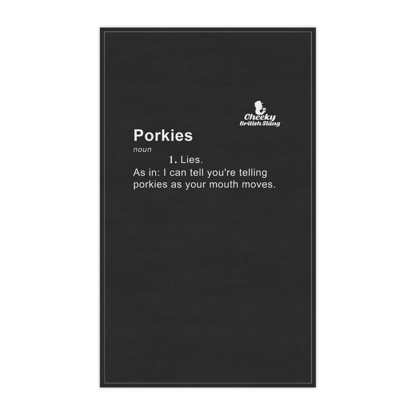 Porkies Dictionary Definition Tea Towel