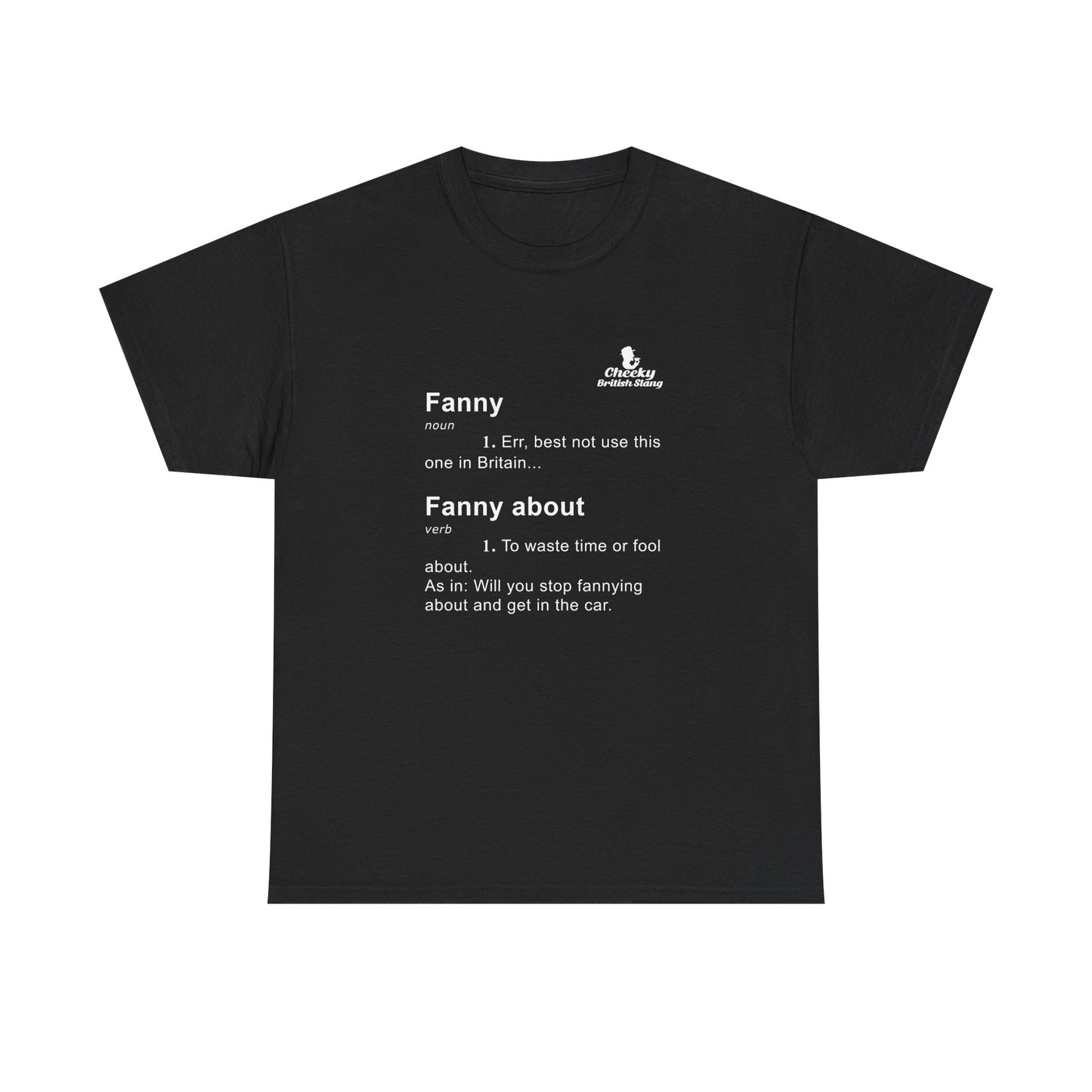 Fanny Dictionary Definition T-shirt