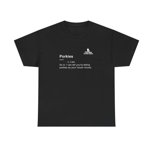 Porkies Dictionary Definition T-shirt