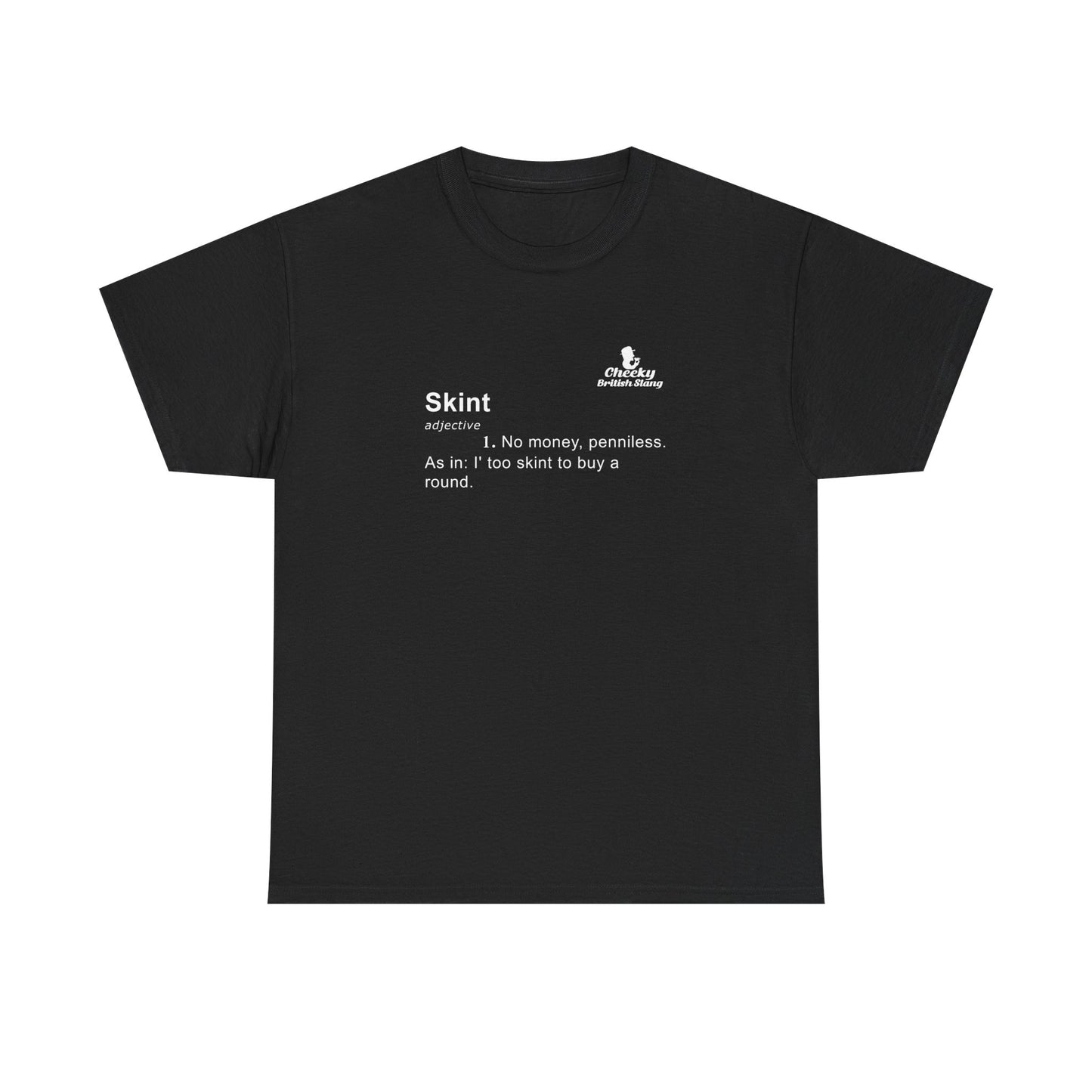 Skint Dictionary Definition T-shirt