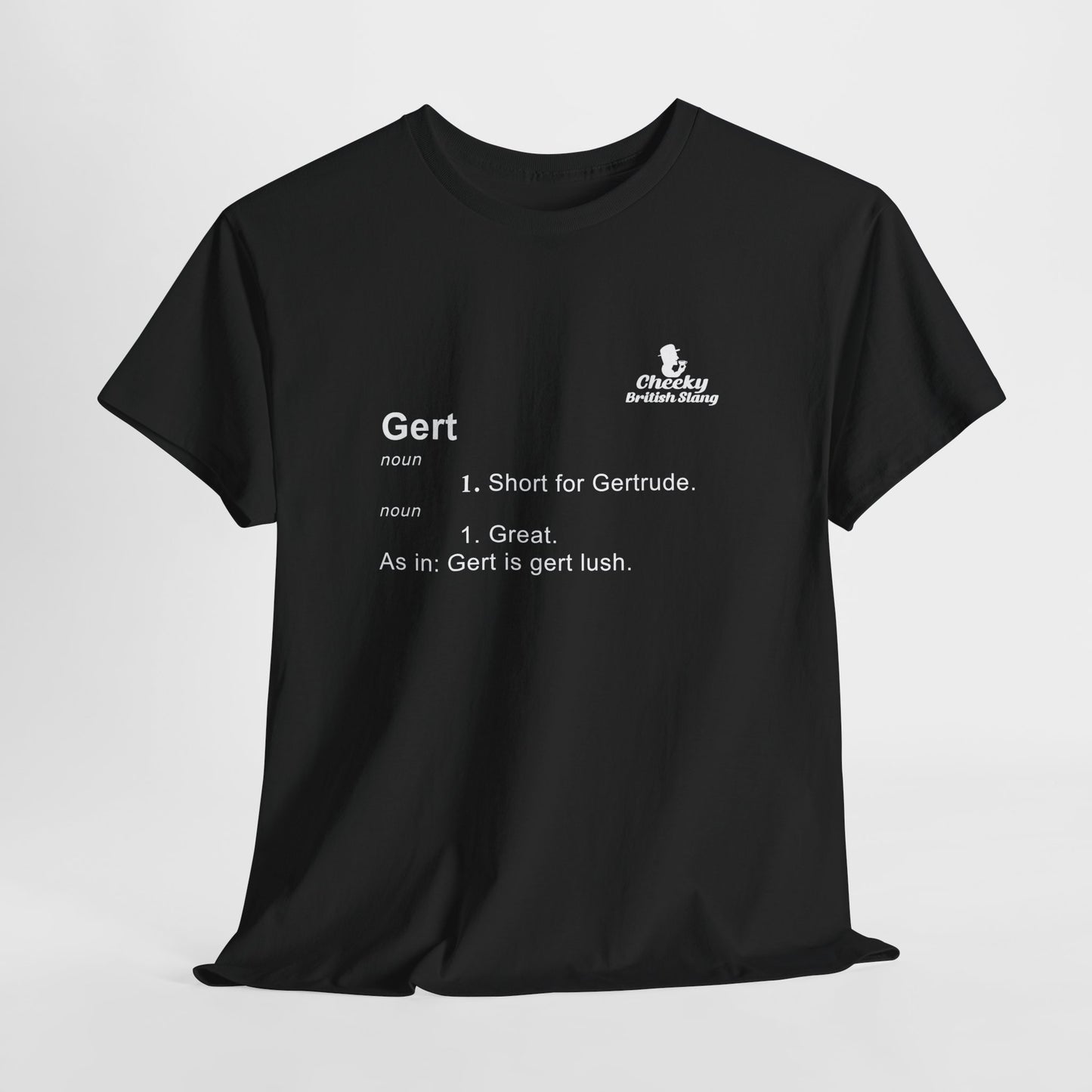 Gert Dictionary Definition T-shirt