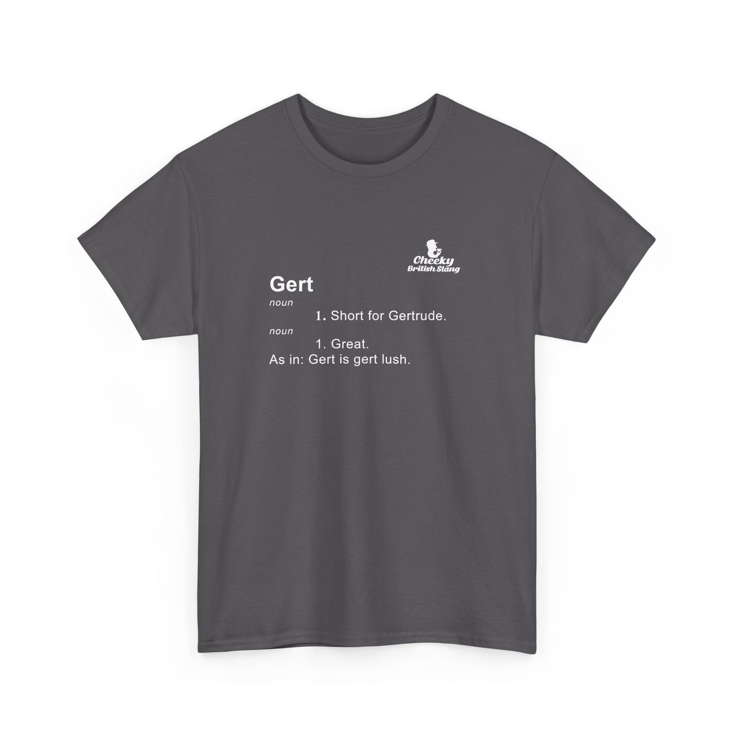 Gert Dictionary Definition T-shirt