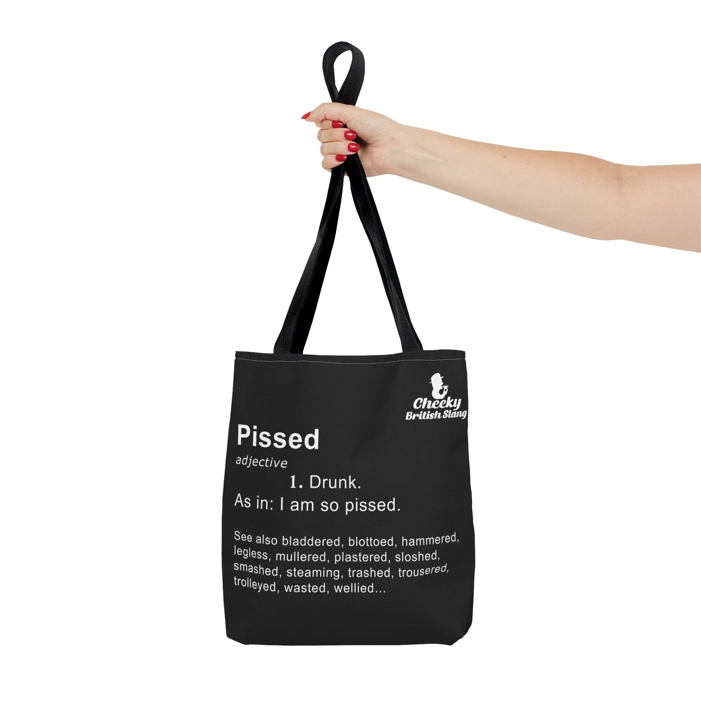 Pissed Dictionary Definition Tote Bag