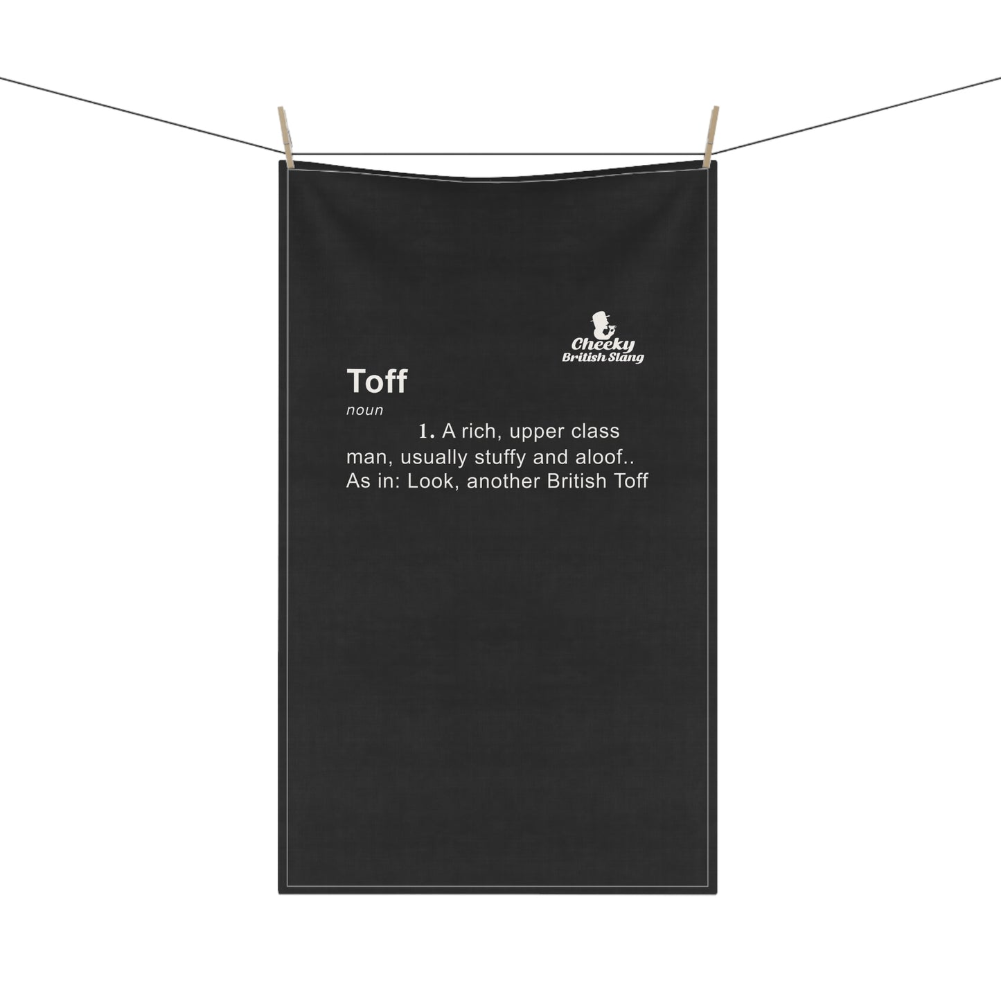 Toff Dictionary Definition Tea Towel