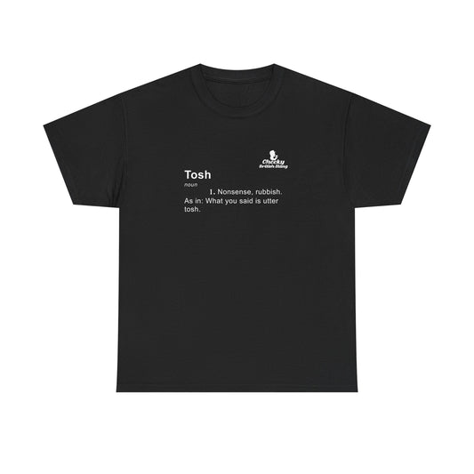 Tosh Dictionary Definition T-shirt