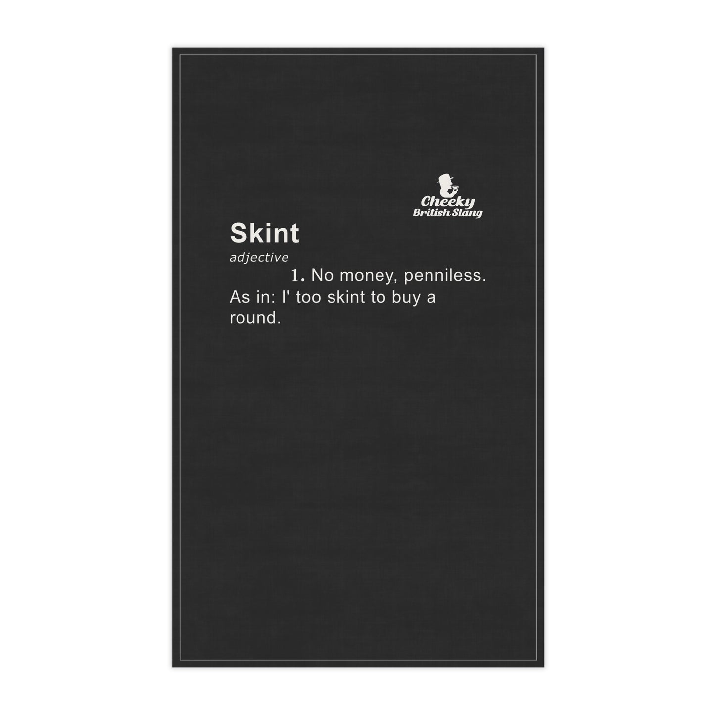 Skint Dictionary Definition Tea Towel