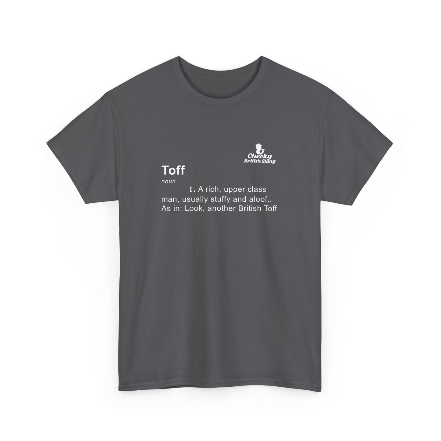 Toff Dictionary Definition T-shirt