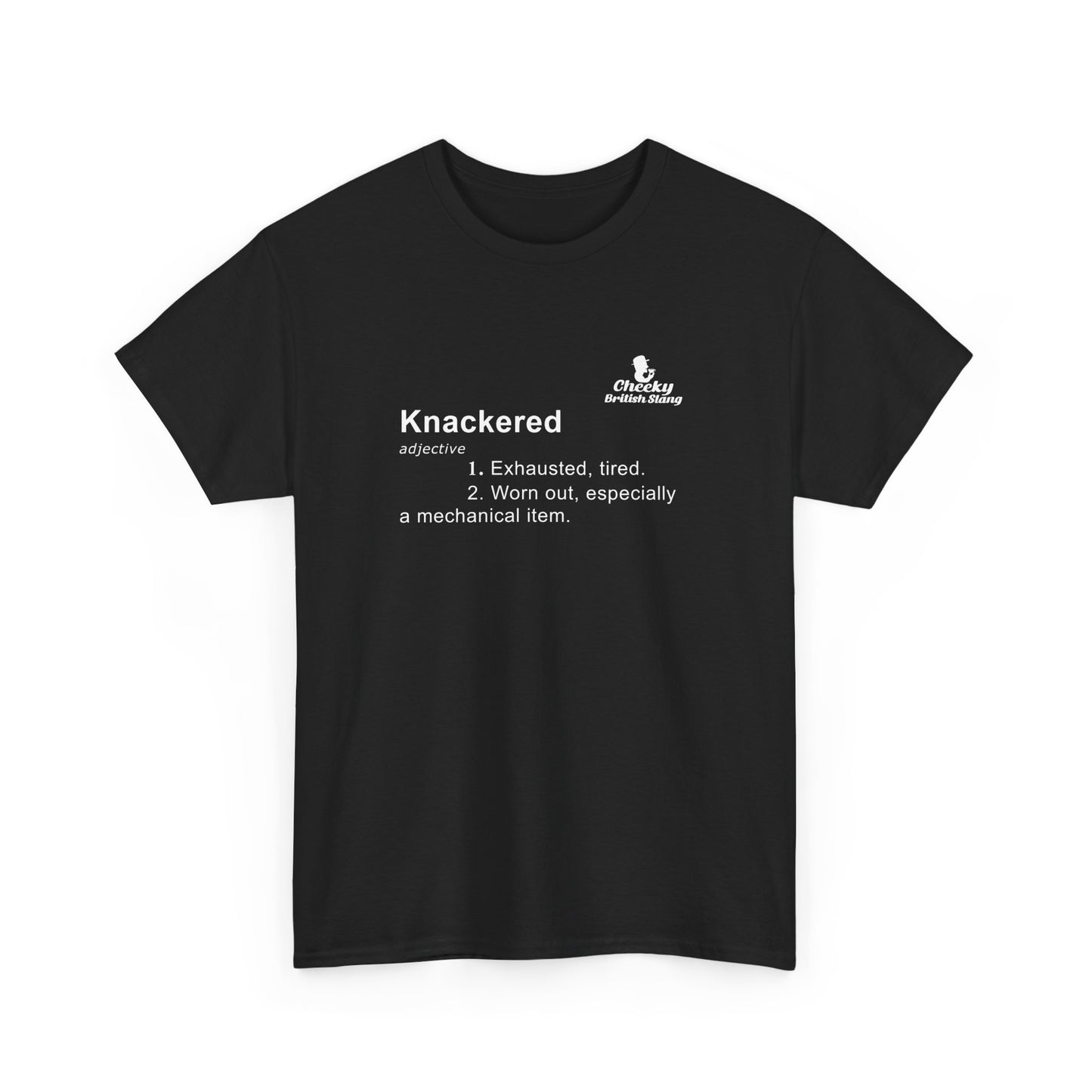 Knackered Dictionary Definition T-shirt