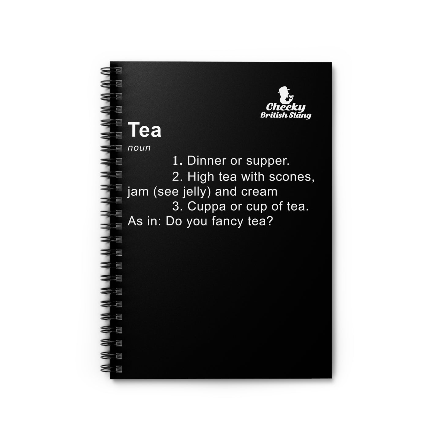 Tea Dictionary Definition Spiral Notebook