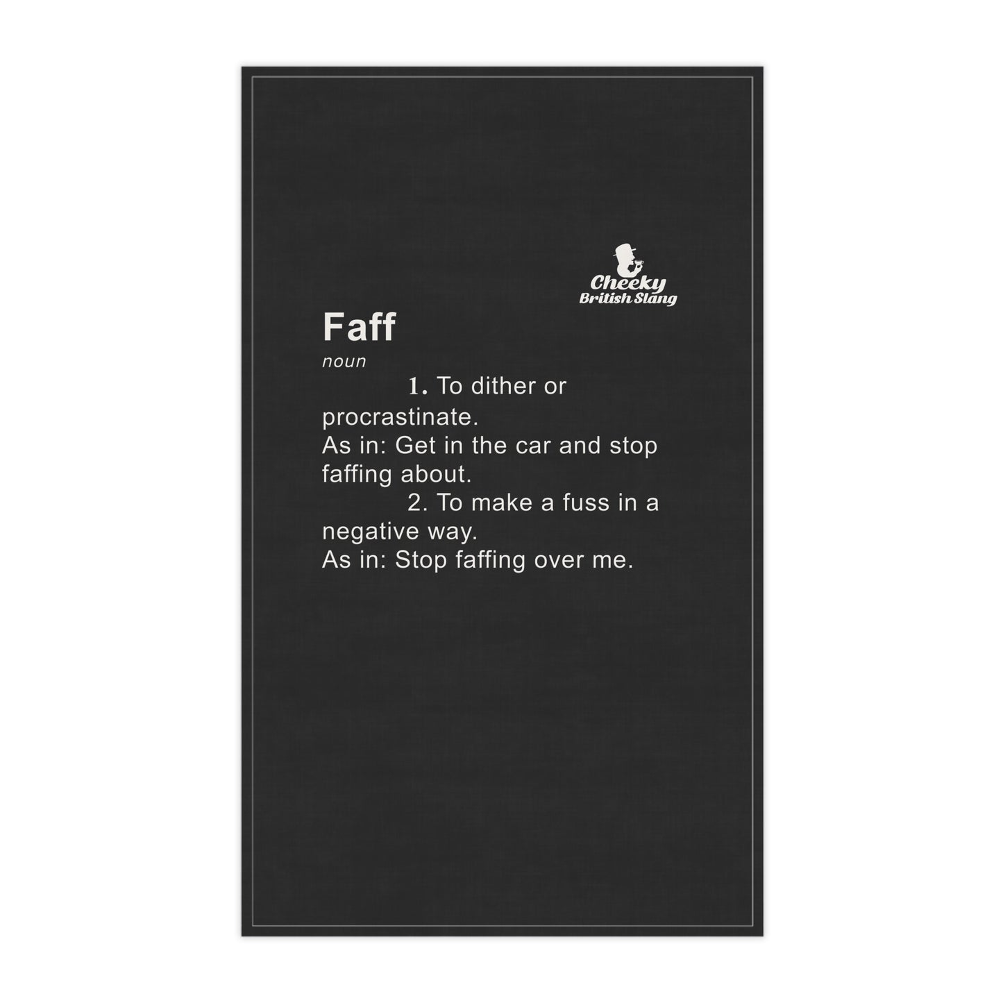 Faff Dictionary Definition Tea Towel