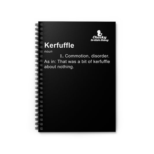 Kerfuffle Dictionary Definition Spiral Notebook