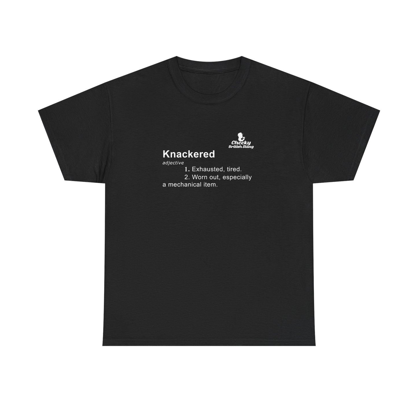 Knackered Dictionary Definition T-shirt