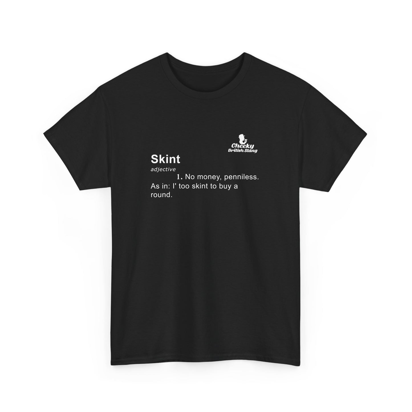 Skint Dictionary Definition T-shirt