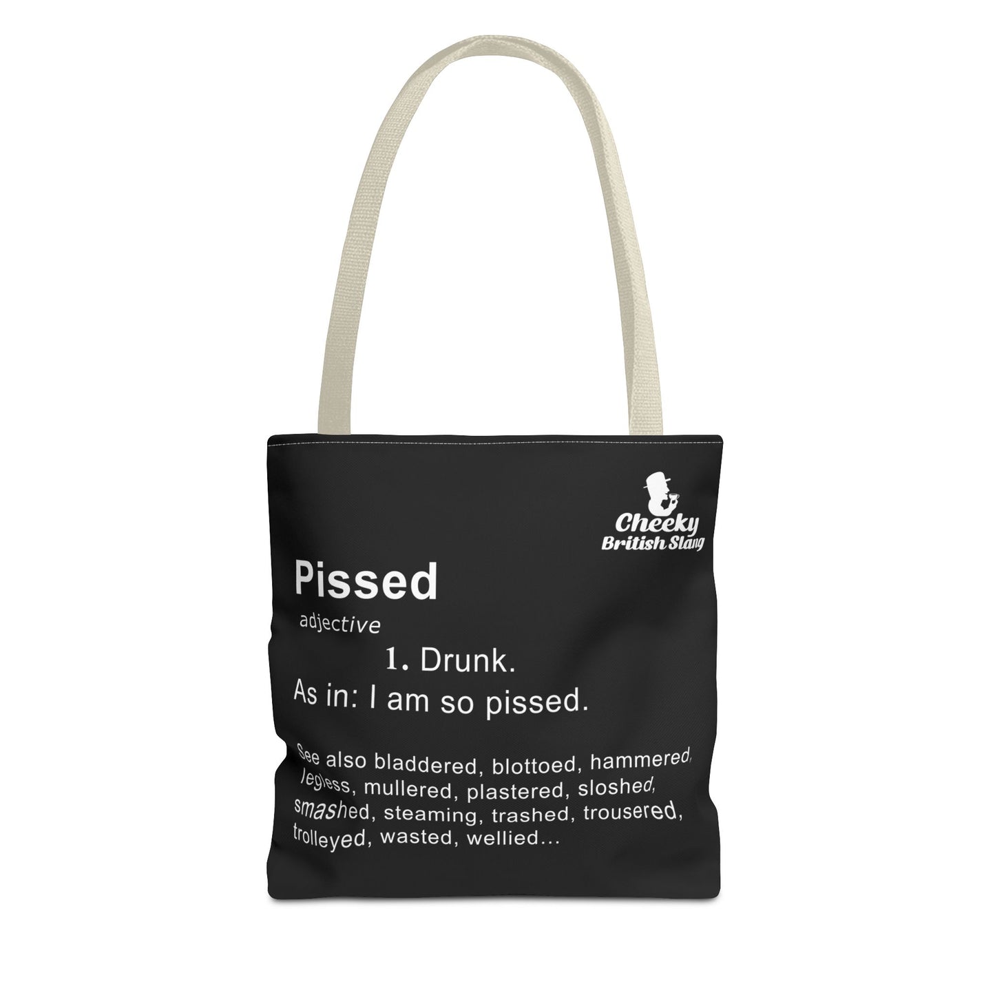 Pissed Dictionary Definition Tote Bag