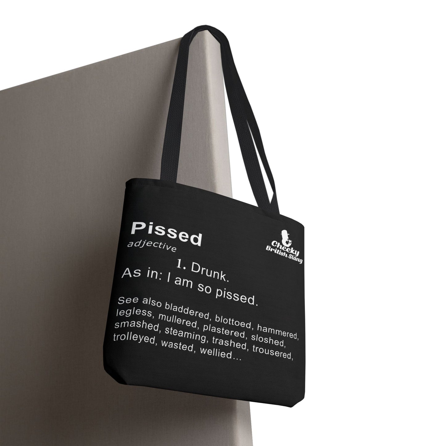 Pissed Dictionary Definition Tote Bag