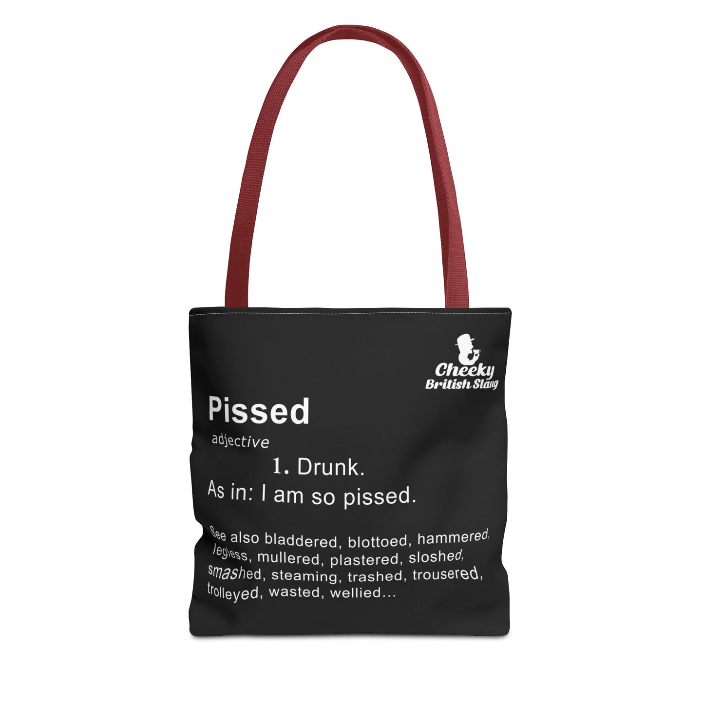 Pissed Dictionary Definition Tote Bag