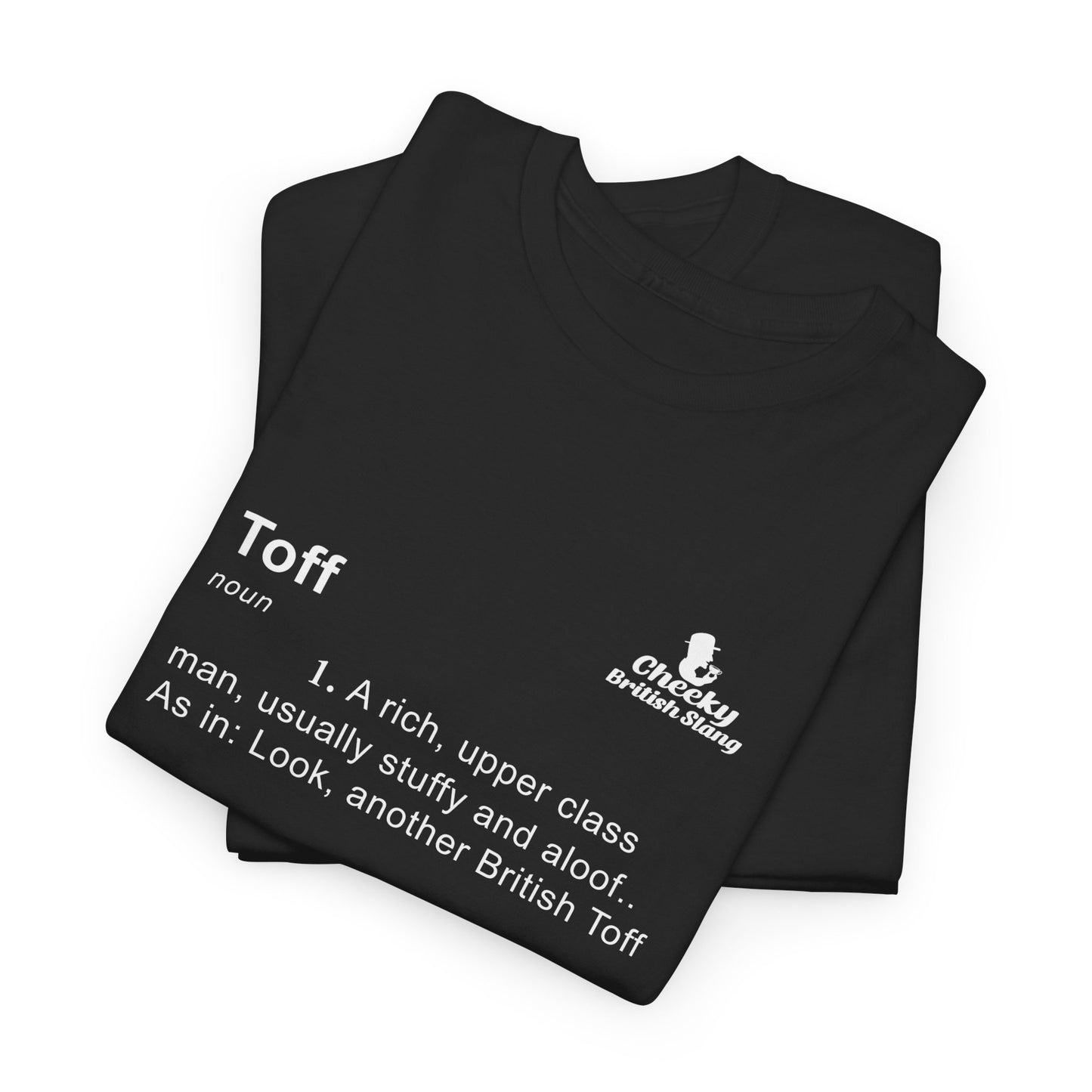 Toff Dictionary Definition T-shirt