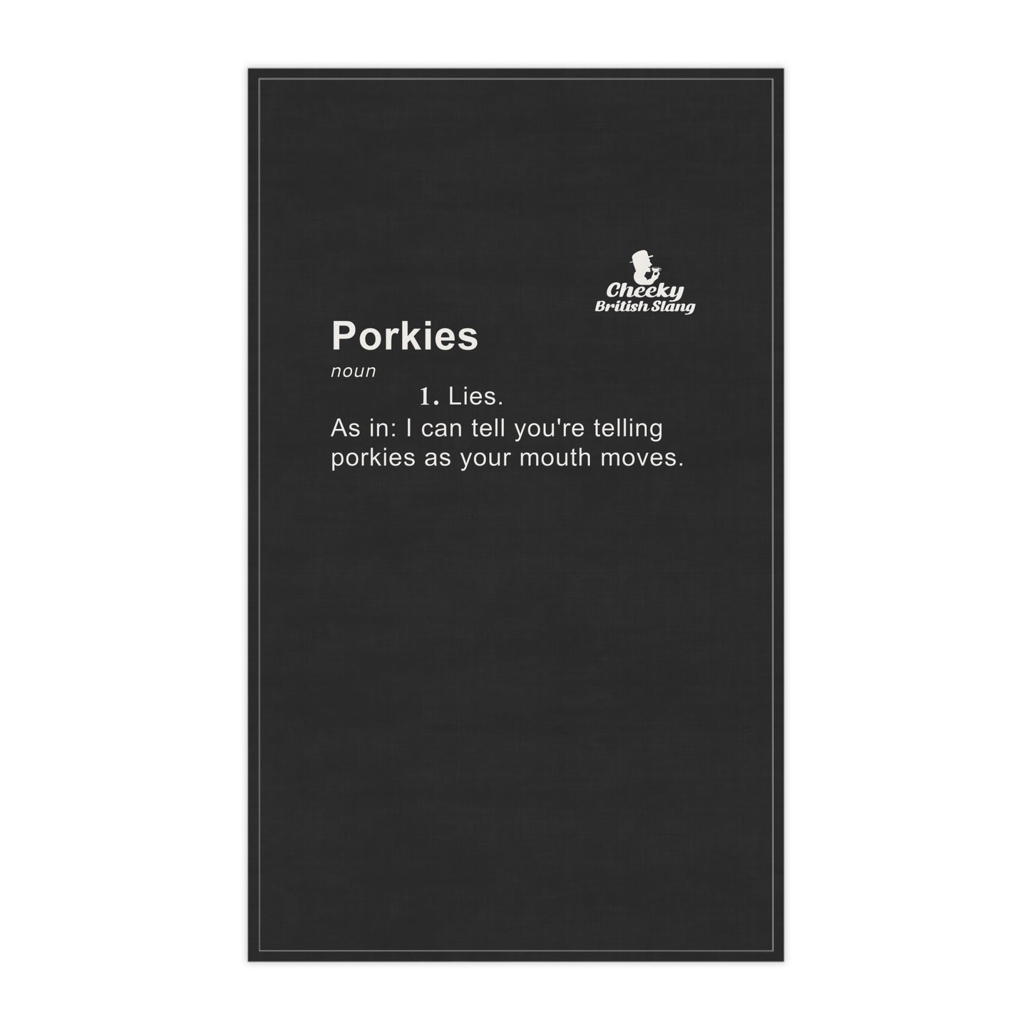 Porkies Dictionary Definition Tea Towel