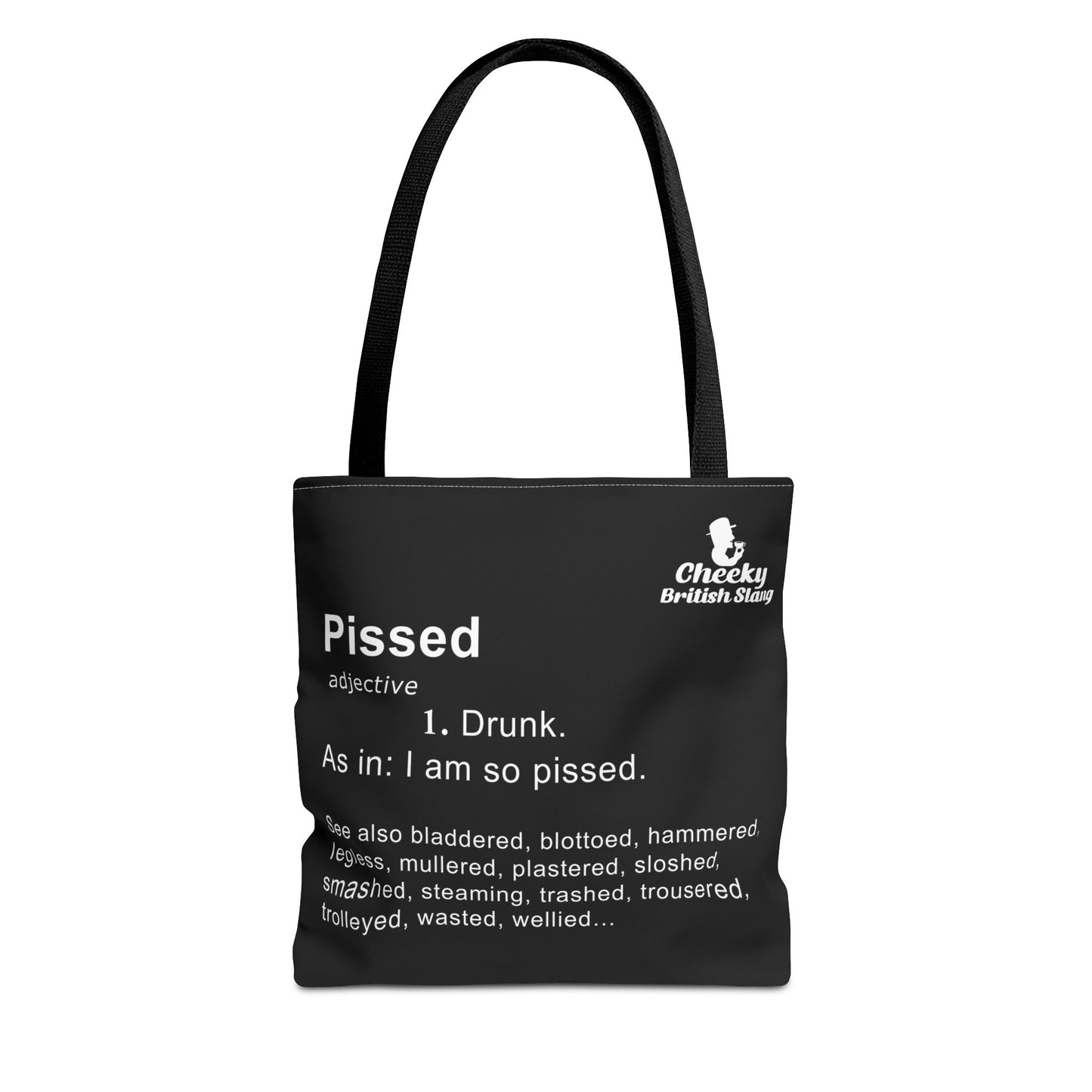 Pissed Dictionary Definition Tote Bag