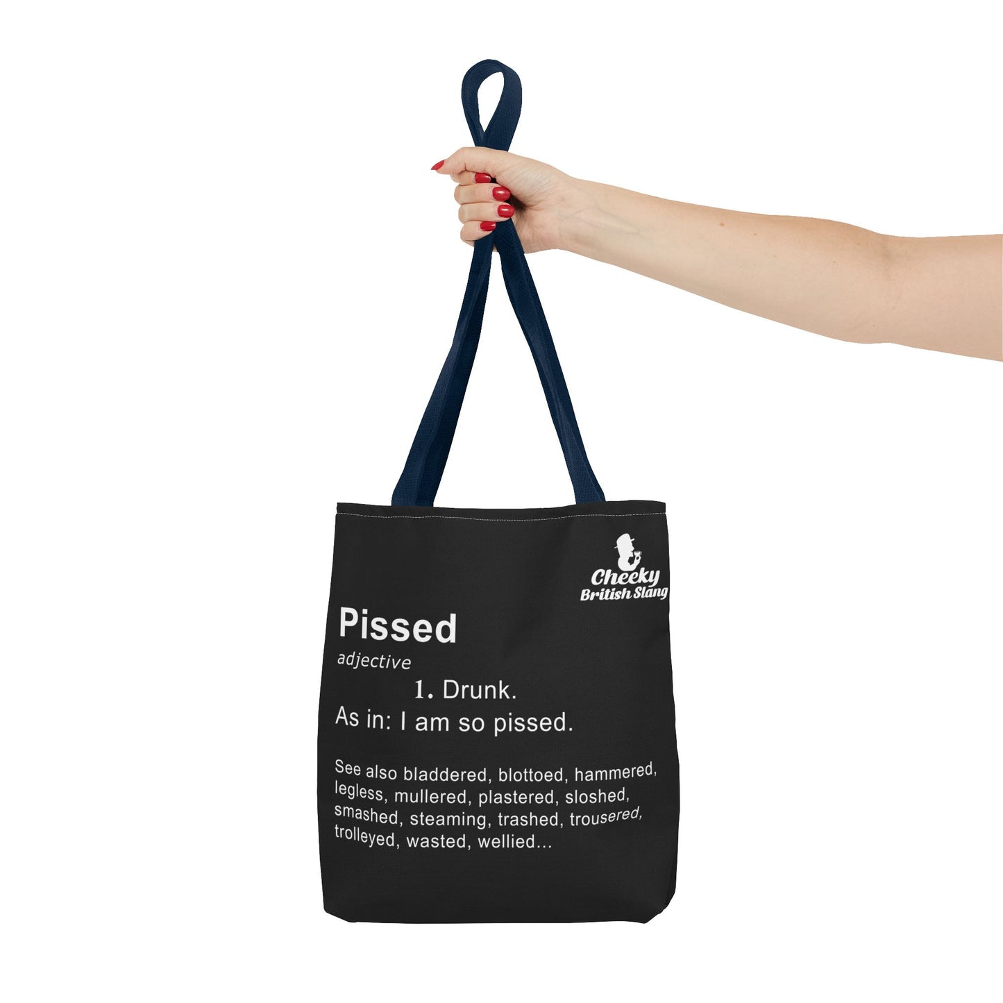 Pissed Dictionary Definition Tote Bag