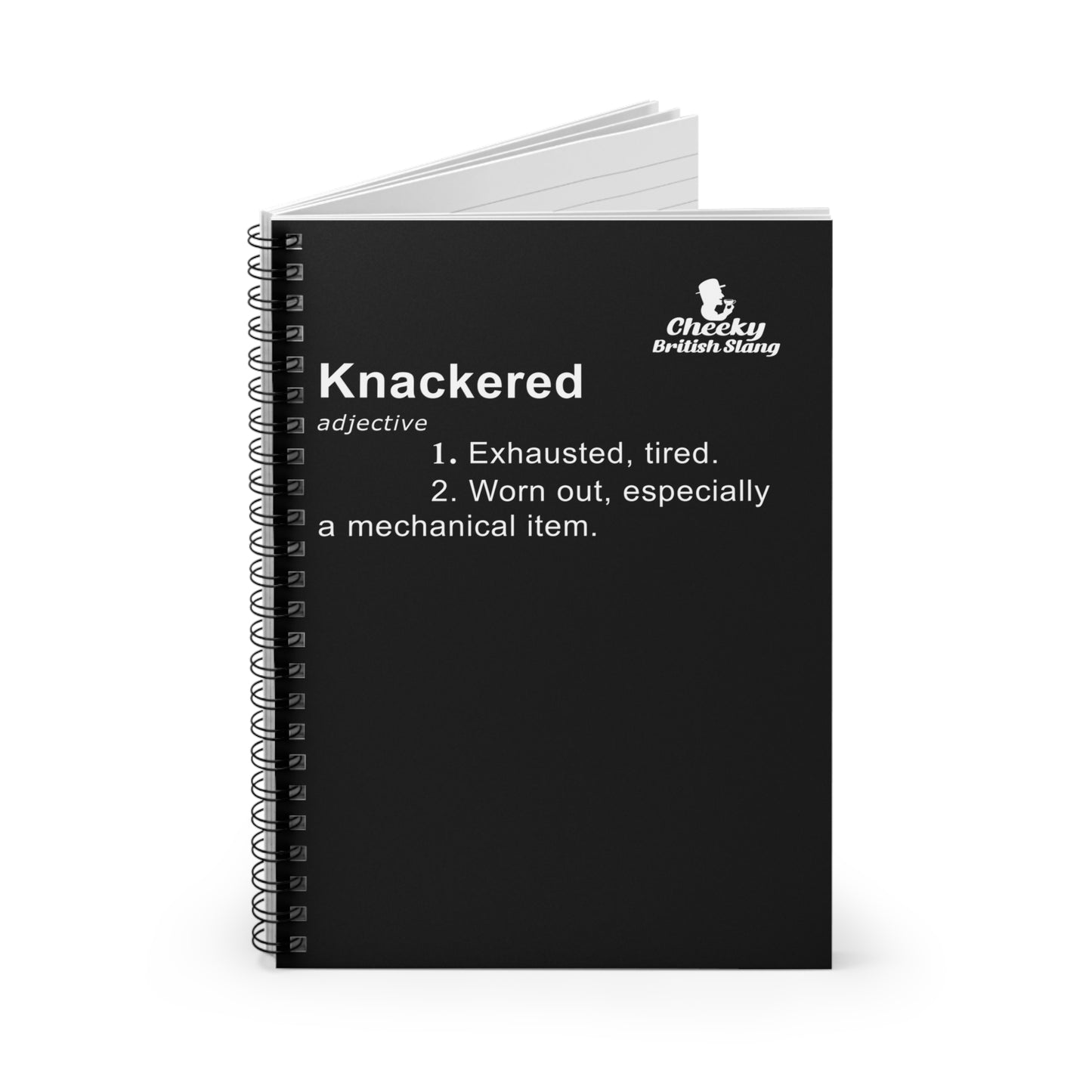 Knackered Dictionary Definition Spiral Notebook