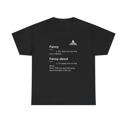 Fanny Dictionary Definition T-shirt