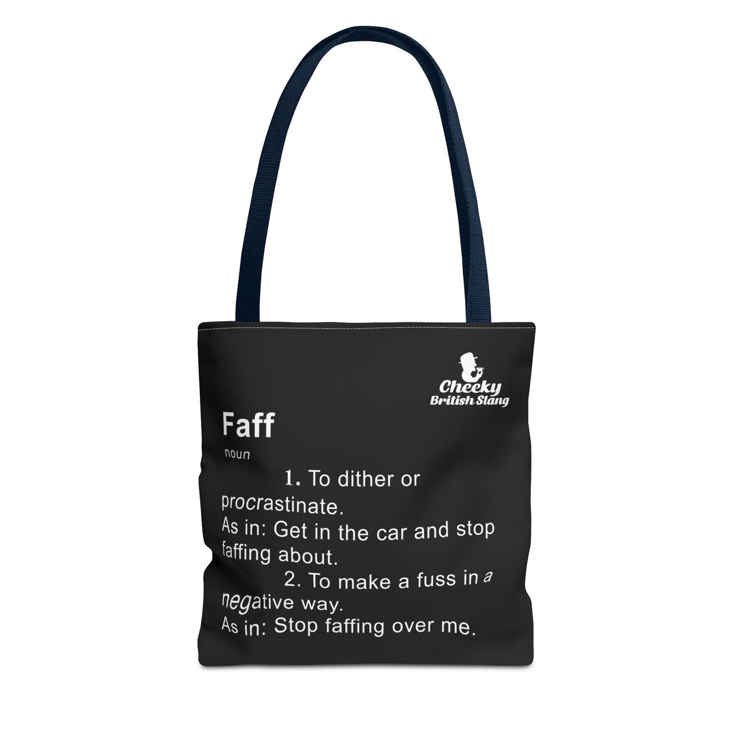 Faff Dictionary Definition Tote Bag