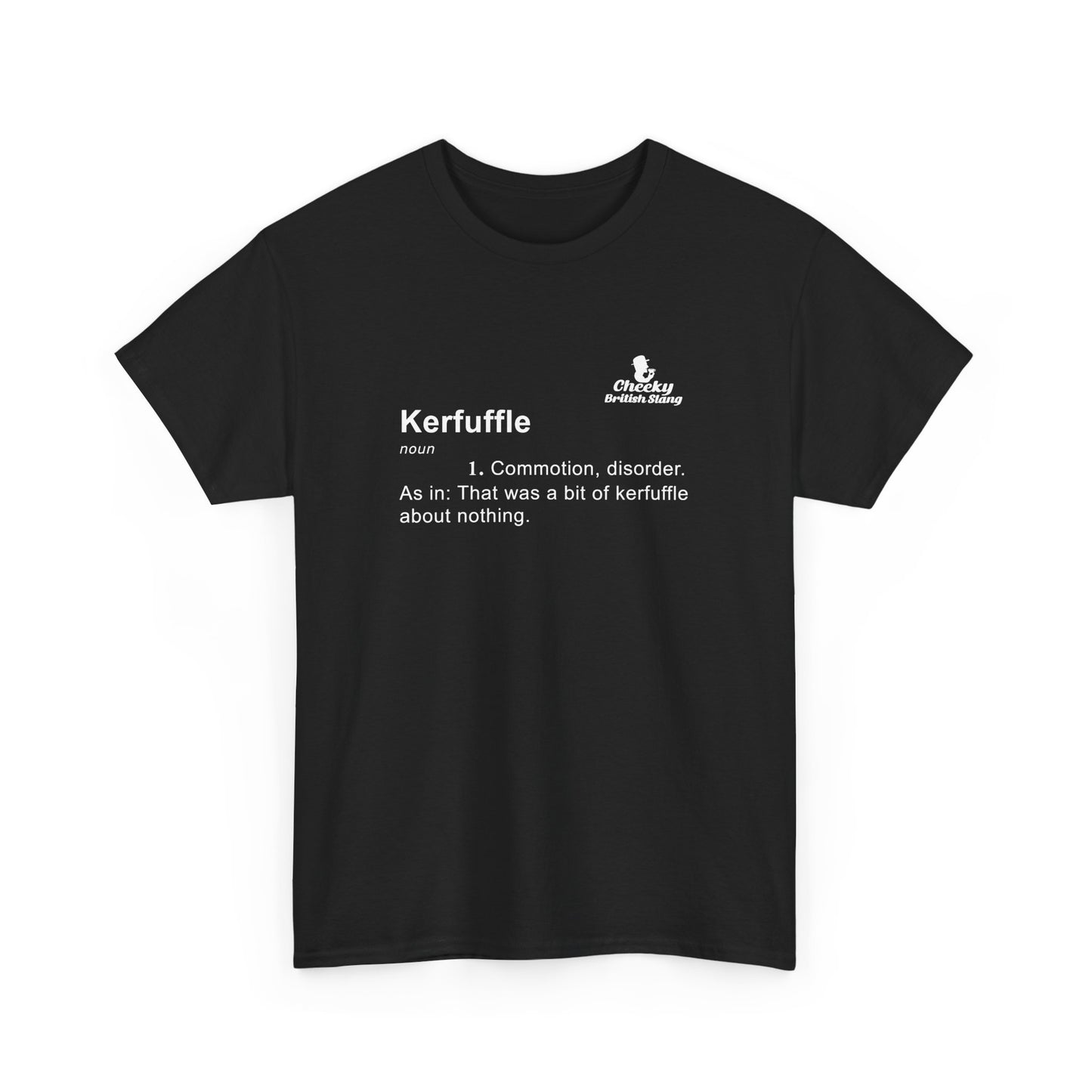 Kerfuffle Dictionary Definition T-shirt