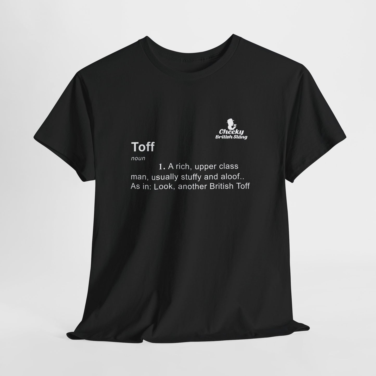 Toff Dictionary Definition T-shirt